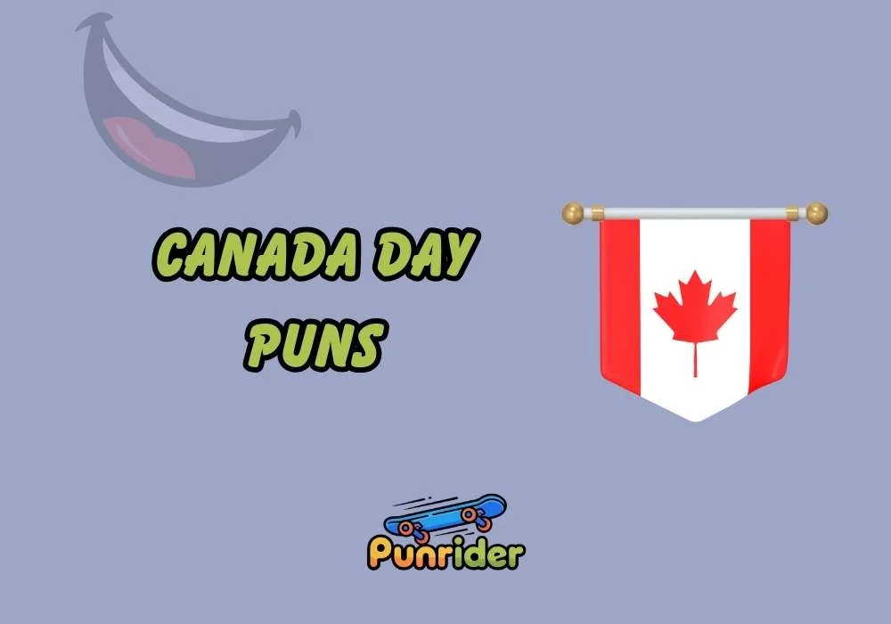 Canada Day Puns