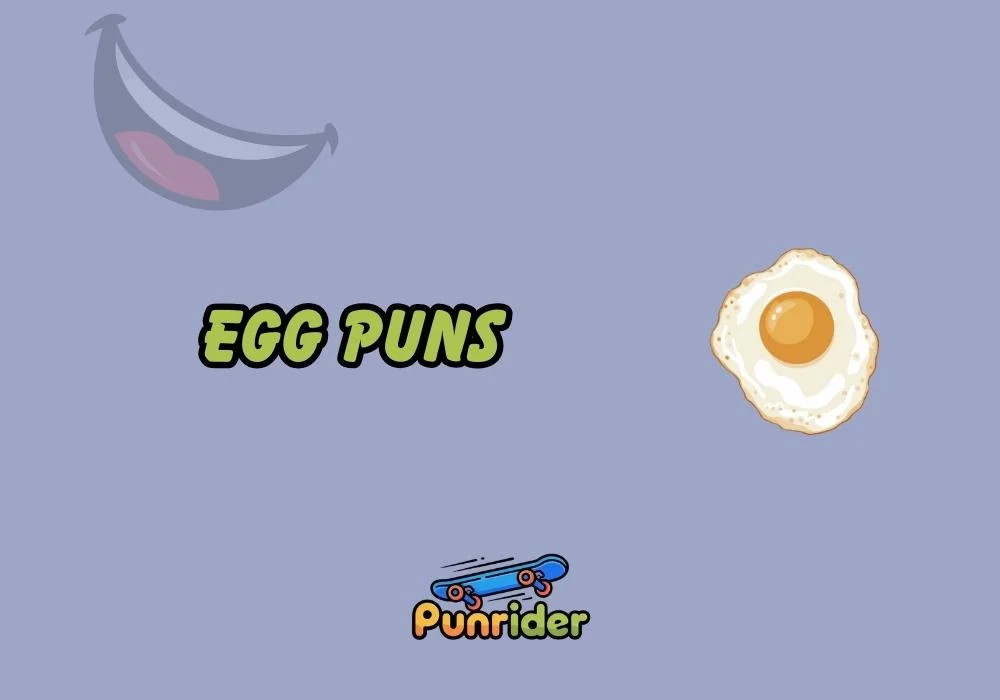 Egg Puns