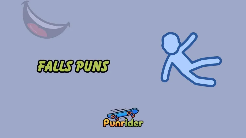 Falls puns