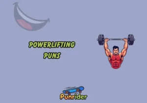 Powerlifting Puns