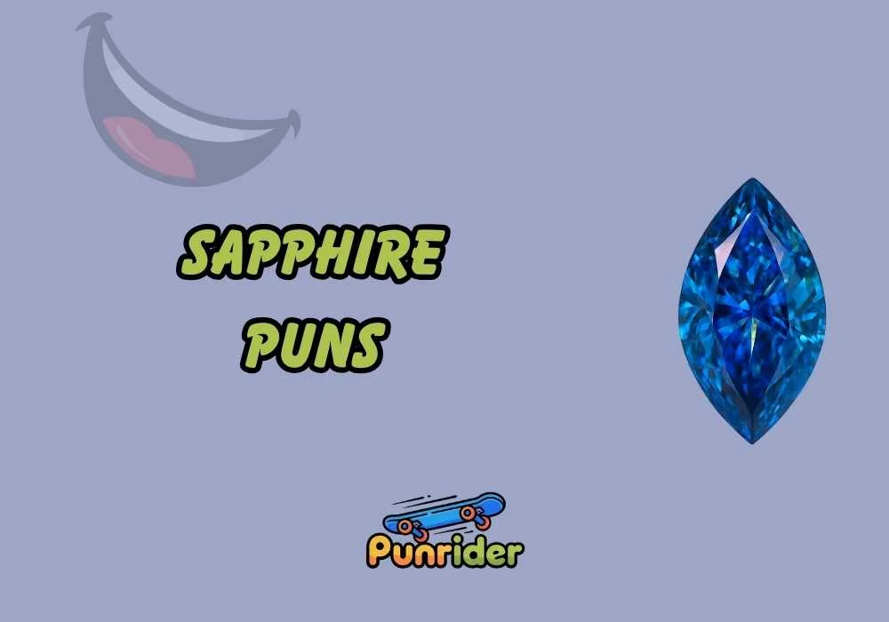 Sapphire Puns