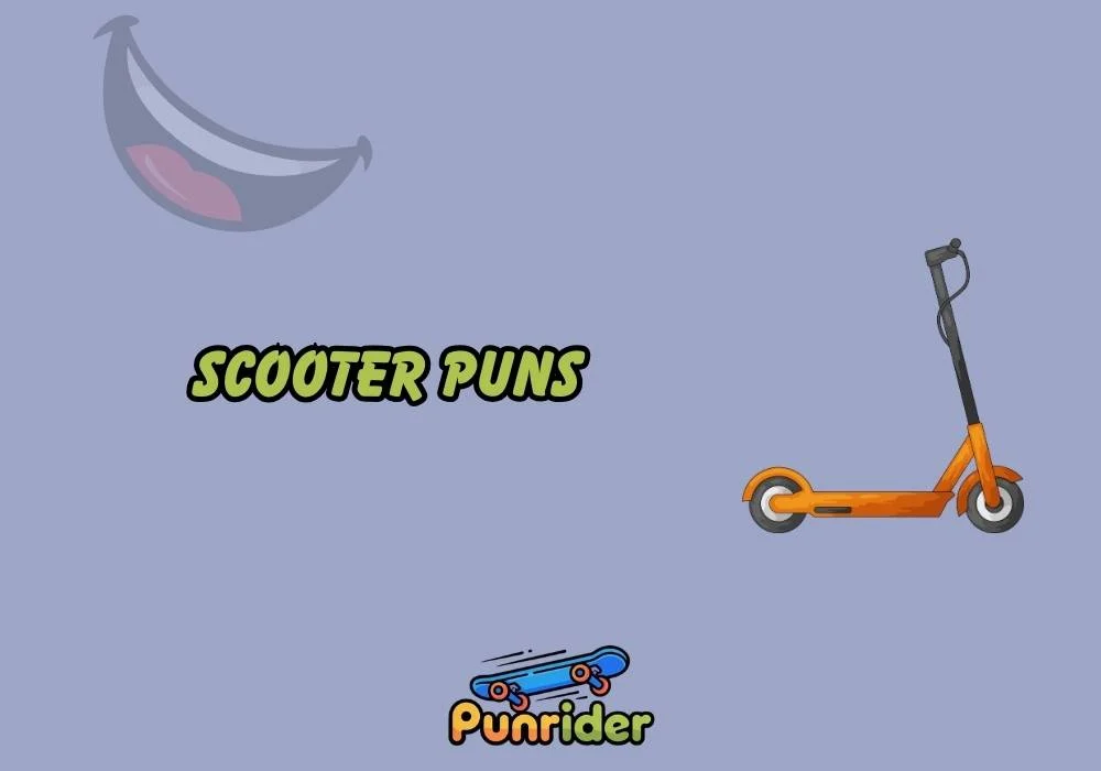 Scooter Puns