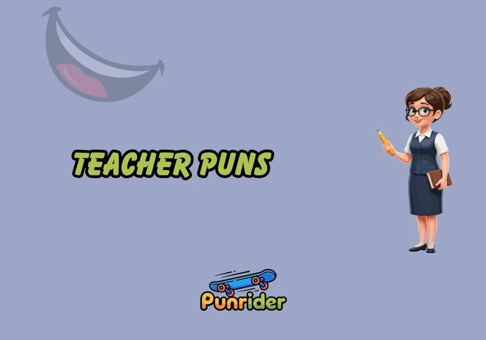Teacher Puns