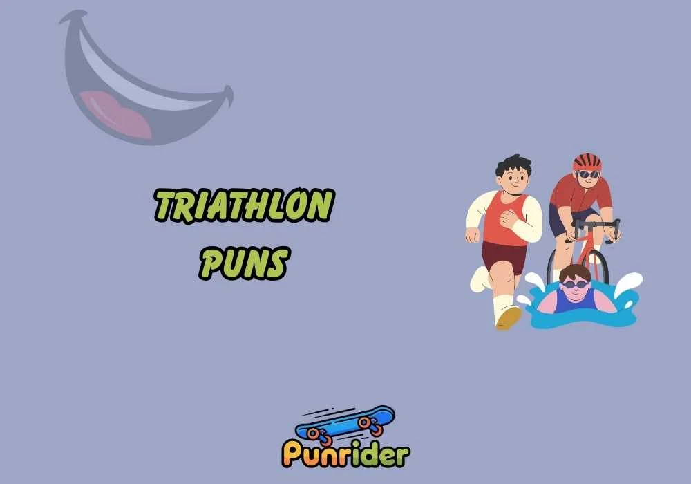 Triathlon Puns